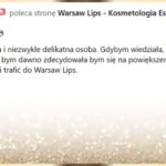 Warsaw Lips - Opinie klientek
