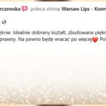 Warsaw Lips - Opinie klientek