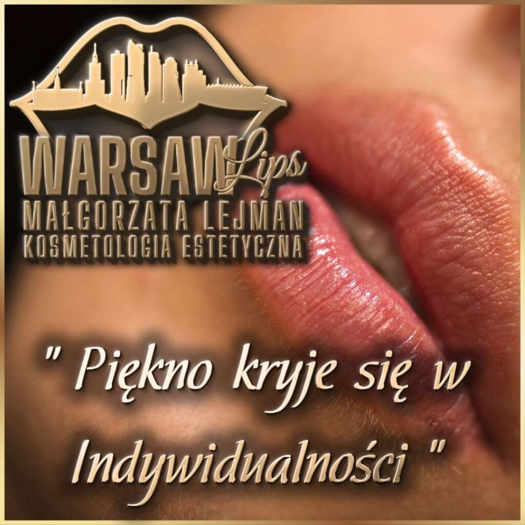 Warsaw Lips - Piękno kryje się w Indywidualności