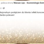 Warsaw Lips - Opinie klientek