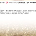 Warsaw Lips - Opinie klientek